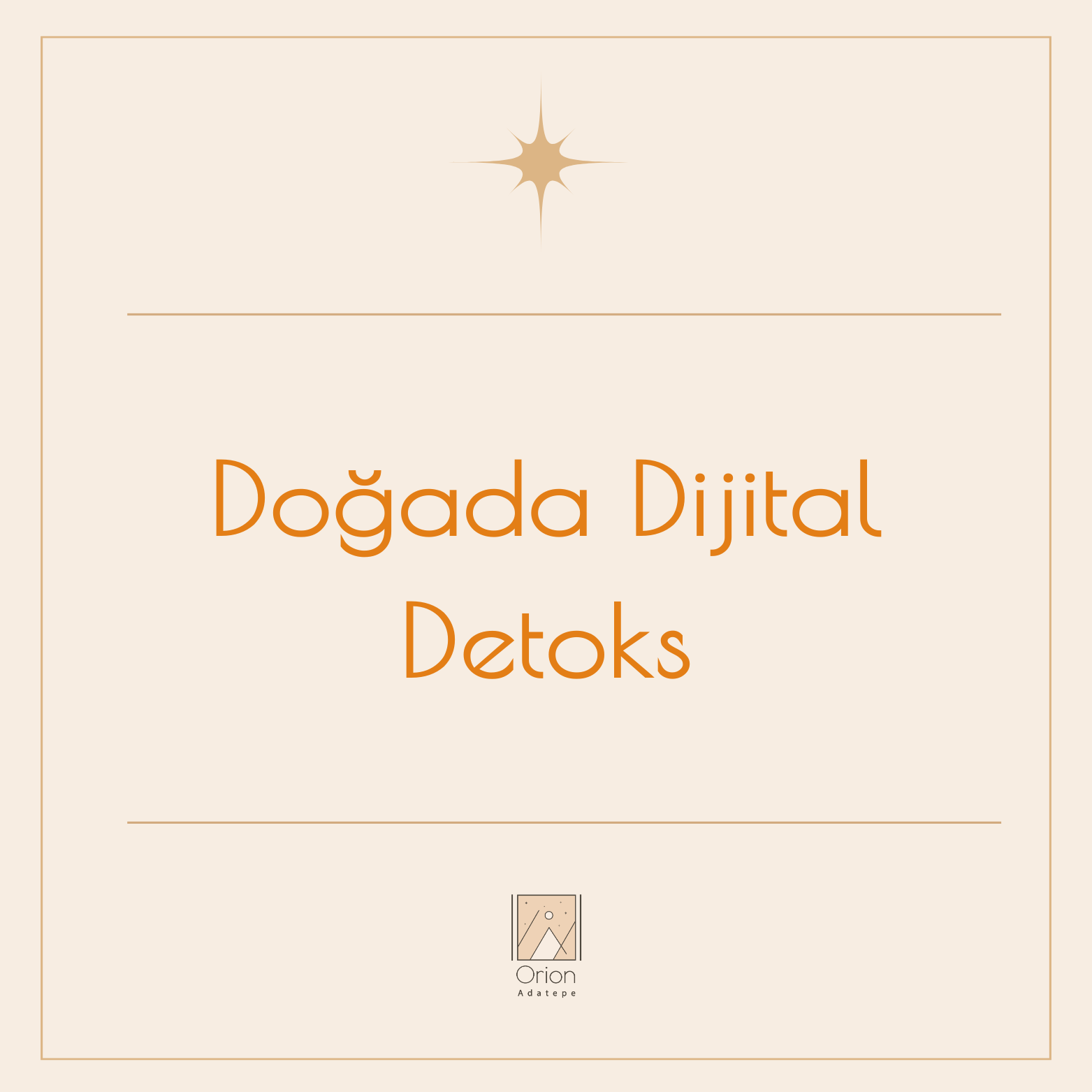 orion-adatepe-dogada-dijital-detoks-74-6tYs4a3dux