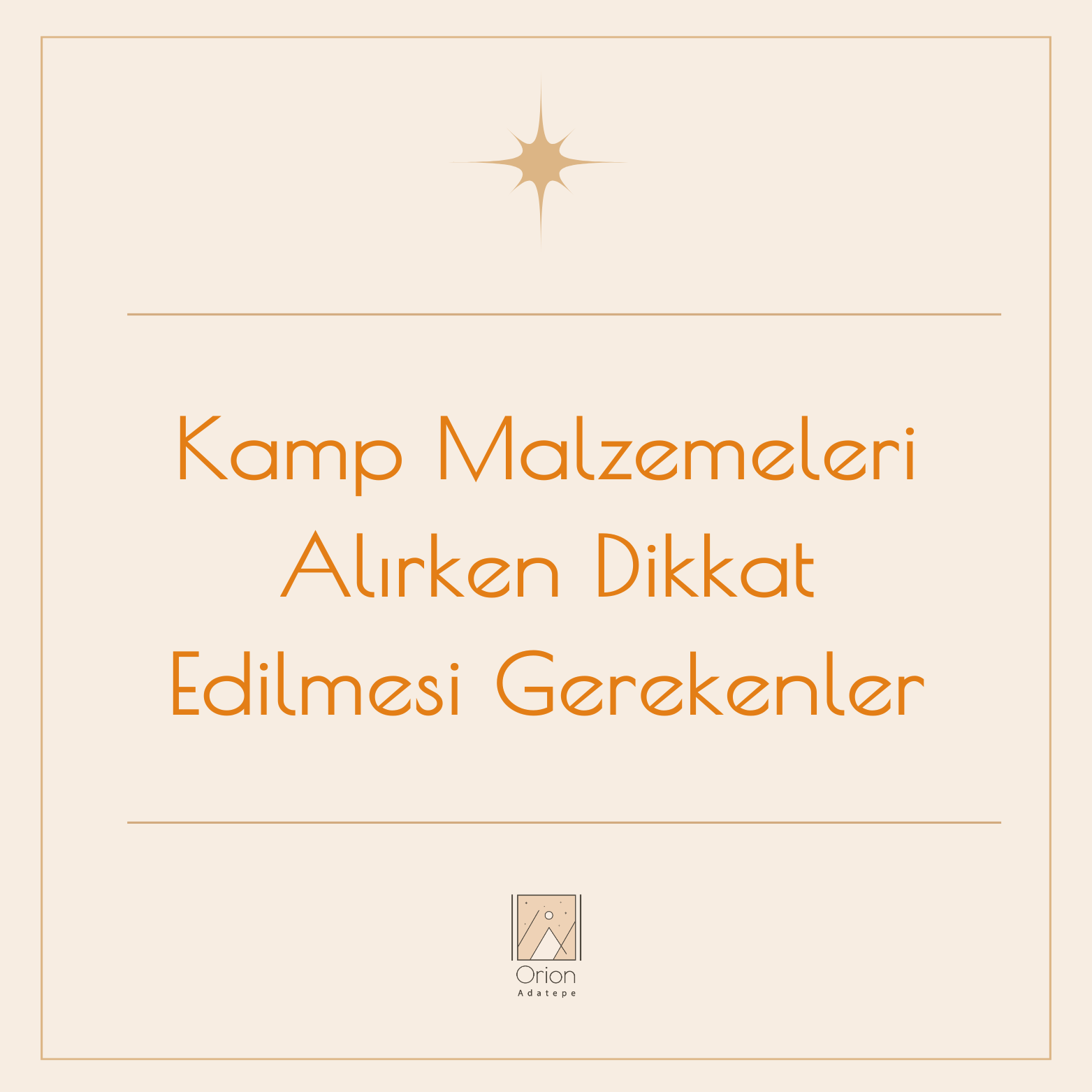 orion-adatepe-kamp-malzemeleri-alirken-dikkat-edilmesi-gerekenler-31-xpTNchgmu5