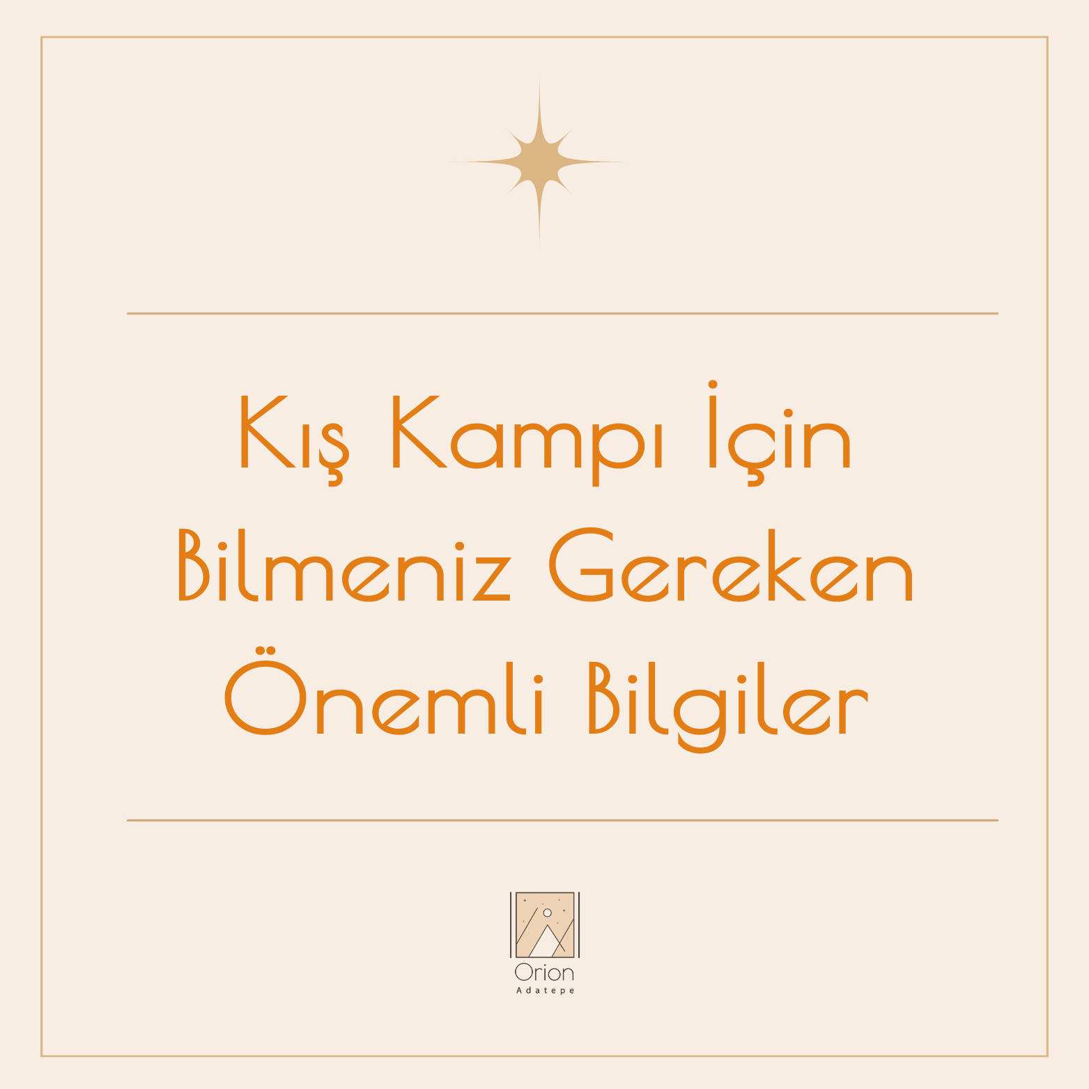 orion-adatepe-kis-kampi-icin-bilmeniz-gereken-onemli-bilgiler-20-bjRLpMLAJY