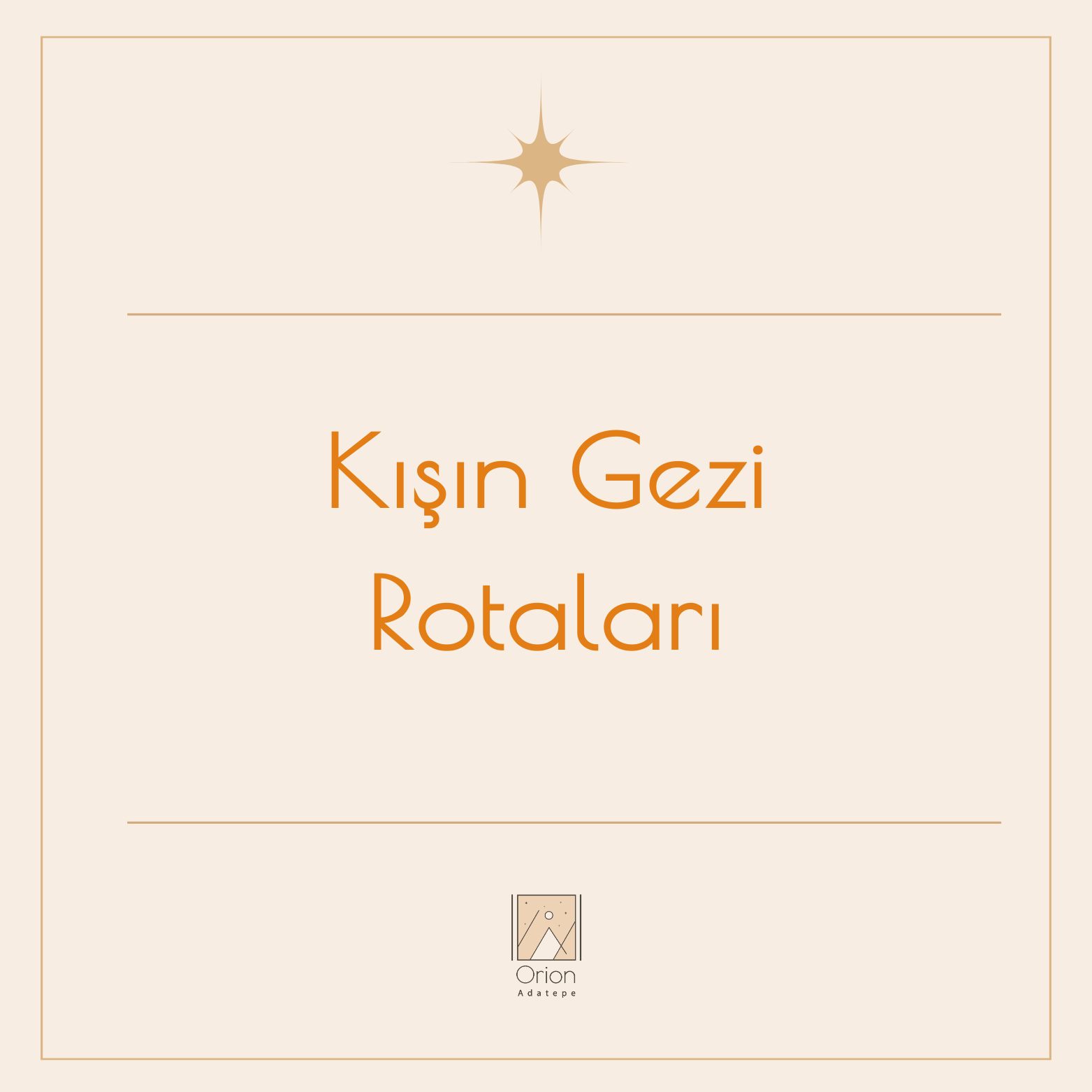 orion-adatepe-kisin-gezi-rotalari-5-yf8kJMoiNV