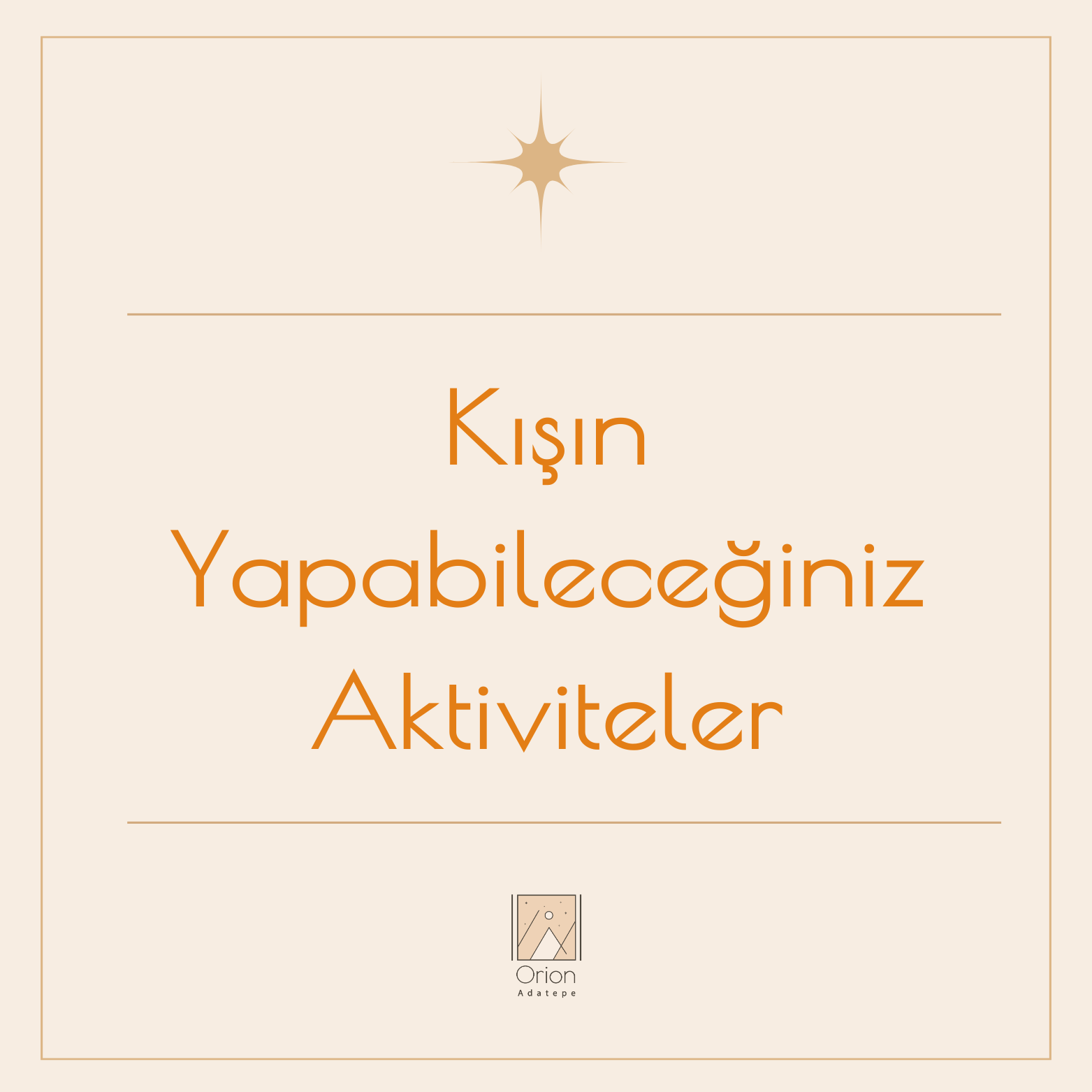 orion-adatepe-kisin-yapabileceginiz-aktiviteler-3-G2VqeEgP5G