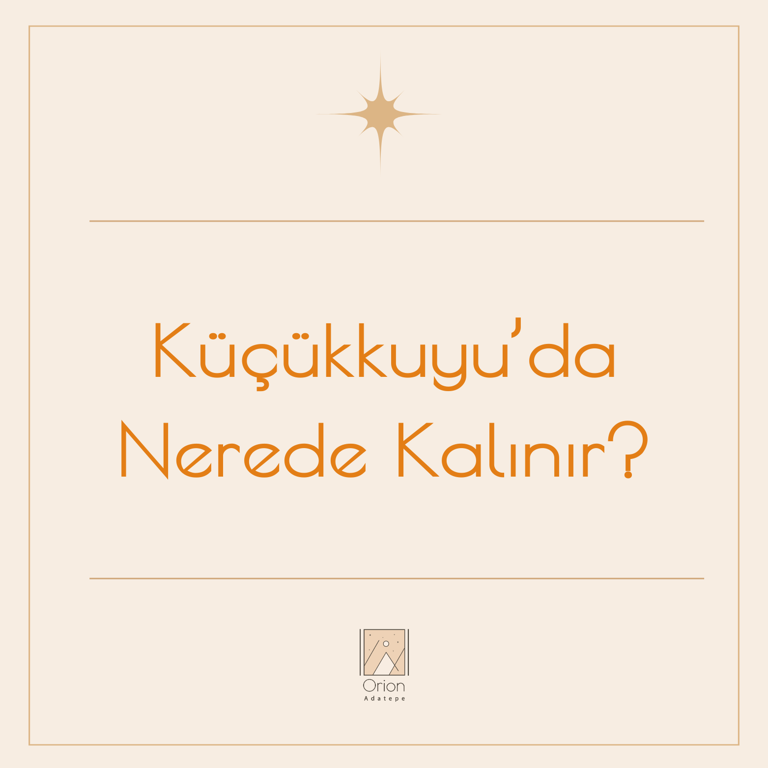 orion-adatepe-kucukkuyuda-nerede-kalinir-52-cbhxakveYZ