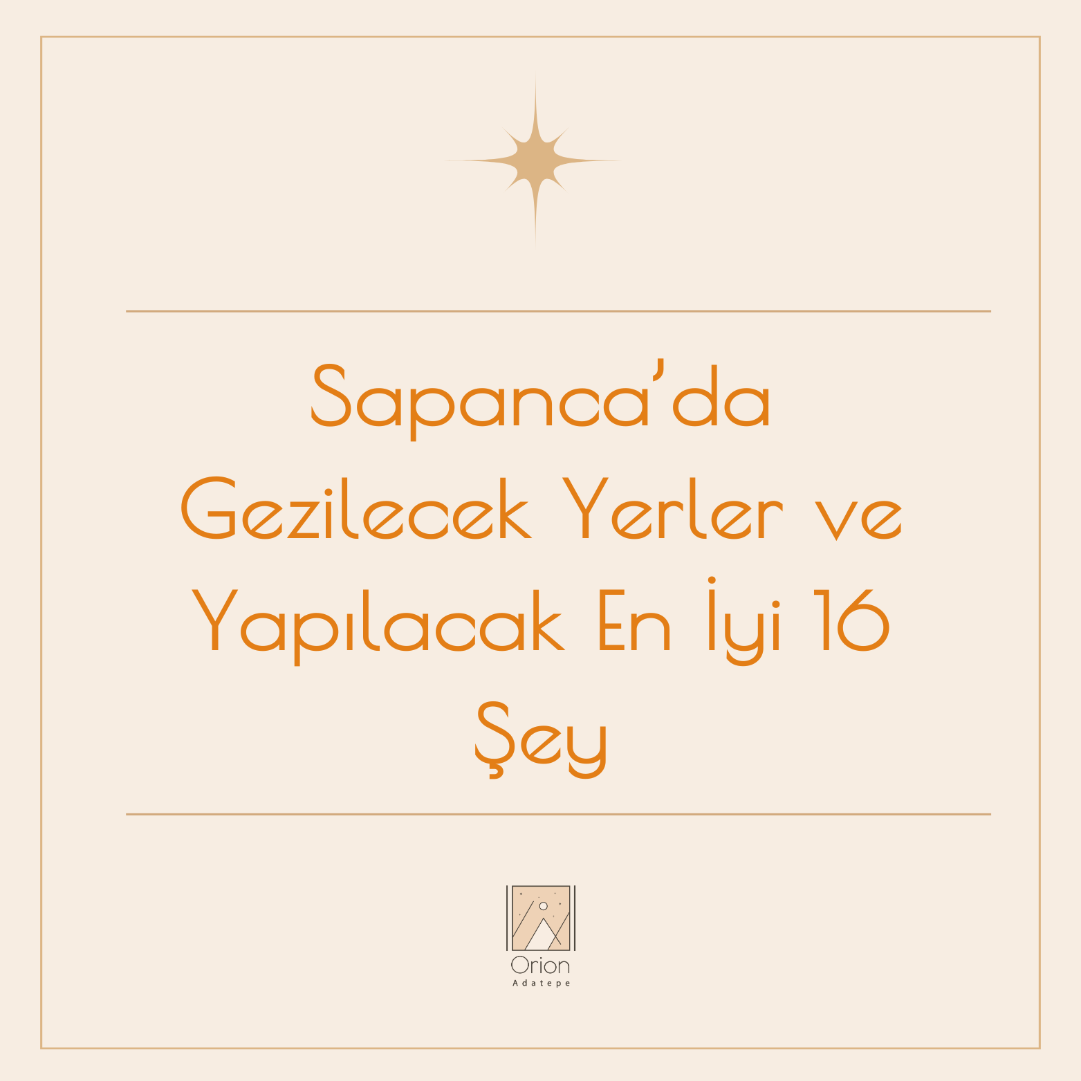 orion-adatepe-sapancada-gezilecek-yerler-ve-yapilacak-en-iyi-16-sey-detayli-gezi-rehberi-15-oWRjU5L3Jw
