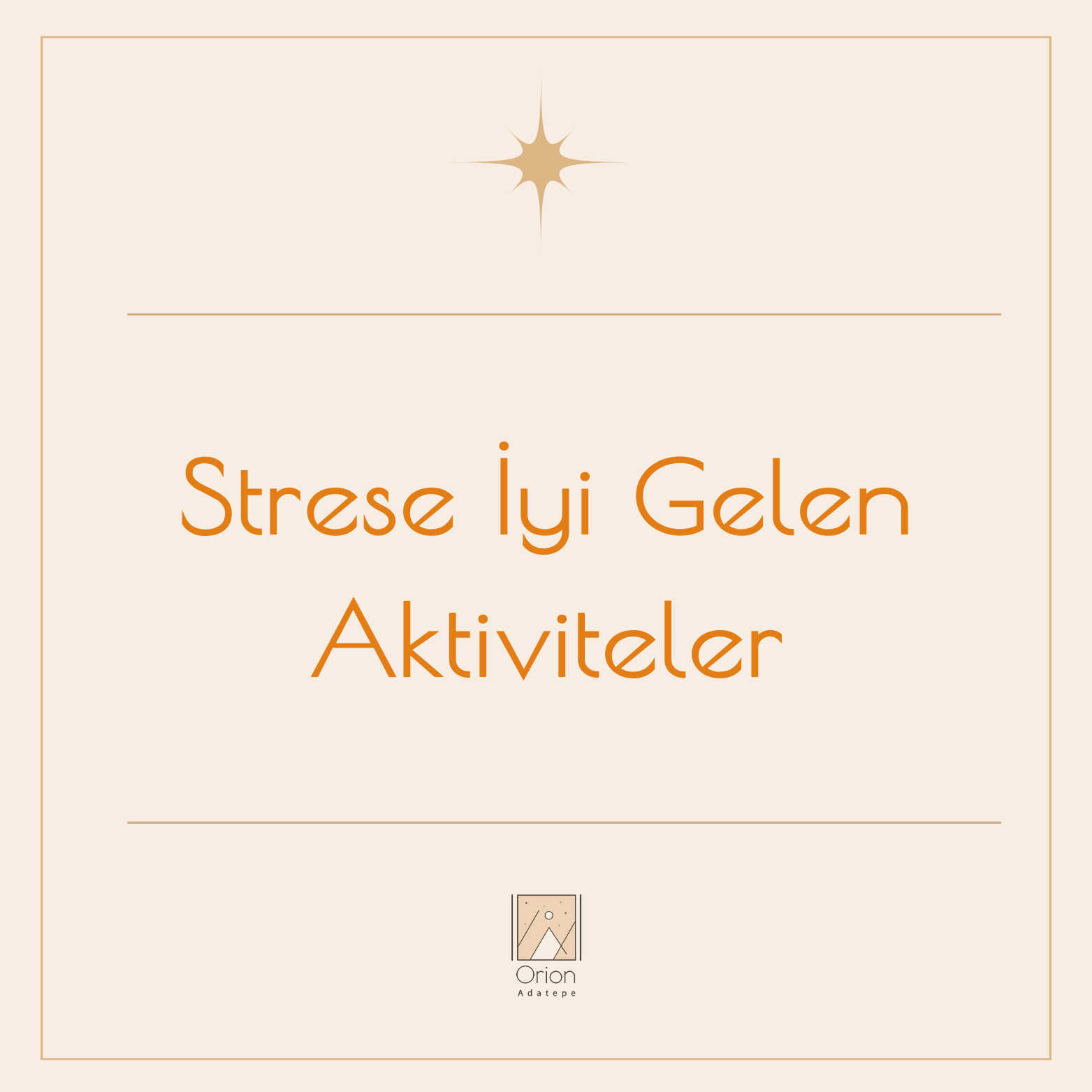 orion-adatepe-strese-iyi-gelen-aktiviteler-30-IHP0bYKvTO