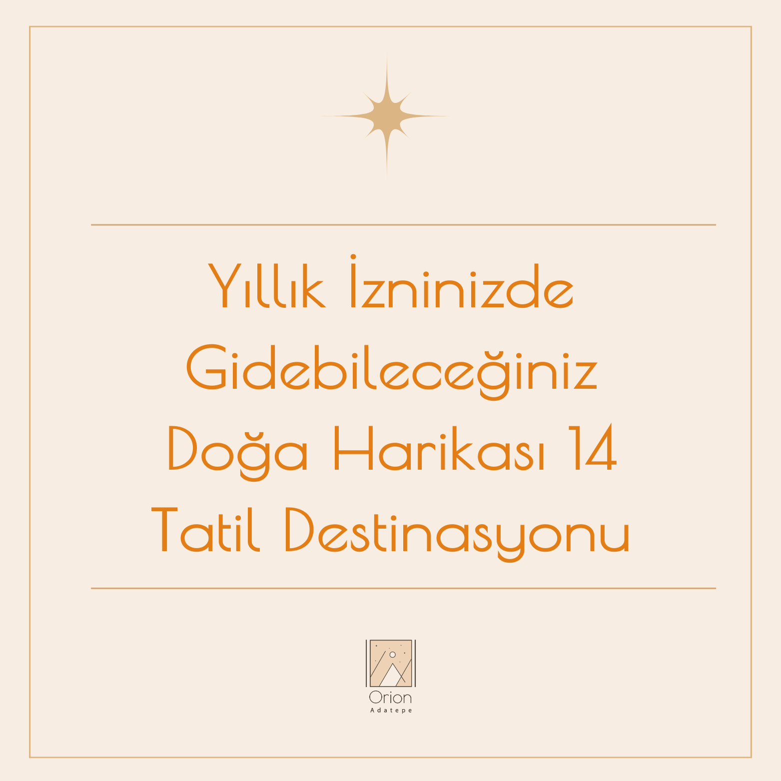 orion-adatepe-yillik-izninizde-gidebileceginiz-doga-harikasi-14-tatil-destinasyonu-unutulmaz-bir-rota-rehberi-16-qt7EbpwylN