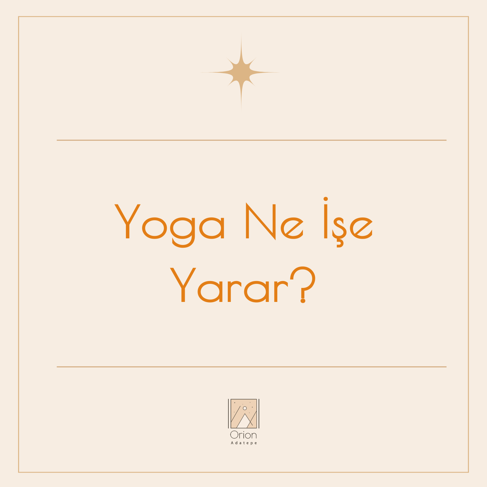 orion-adatepe-yoga-ne-ise-yarar-6-WN0CE2HJFX